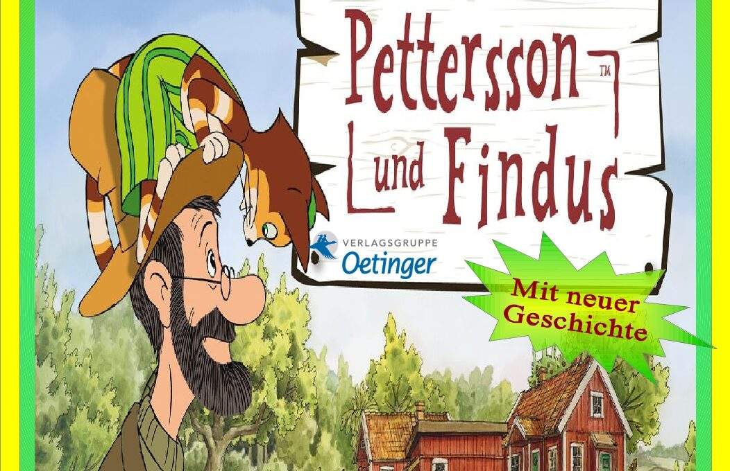 Morgen, Findus, wird´s was geben