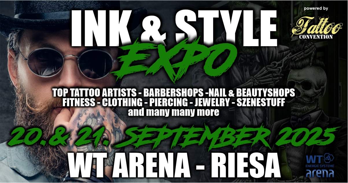 INK & STYLE EXPO RIESA - Tattoo Convention